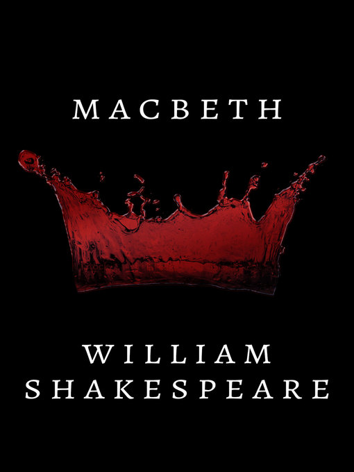 Title details for Macbeth by William Shakespeare - Available